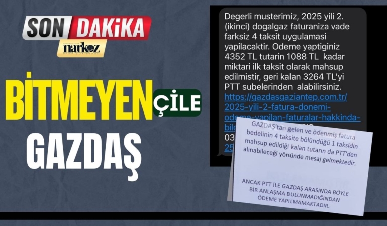 Bitmeyen GAZDAŞ Çilesi