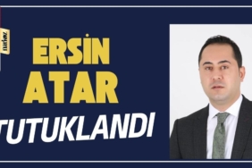 Ersin Atar Tutuklandı