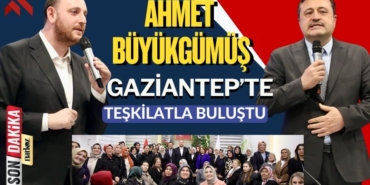 Ahmet Büyükgümüş, AK Parti Teşkilatı İle Buluştu