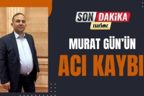 Murat Gün'ün Acı Kaybı!