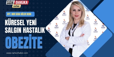Küresel Yeni Salgın Hastalık: Obezite 
