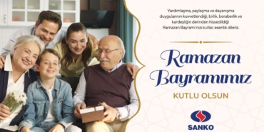 SANKO Holding Ramazan Bayramı Mesajı