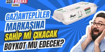 Boykot listesine Gaziantep firmasını da aldılar