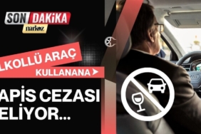 Alkollü Araç Kullanana Hapis Cezası Geliyor...