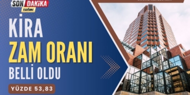 Kira Zam Oranı Belli Oldu