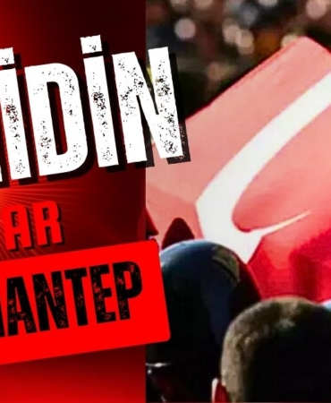 Şehidin var Gaziantep!