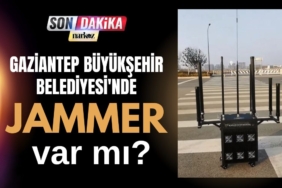 Gaziantep Büyükşehir Belediyesi'nde JAMMER var mı?