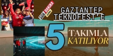 Gaziantep, TEKNOFEST 2025 Finallerine 5 Takımla Katılıyor
