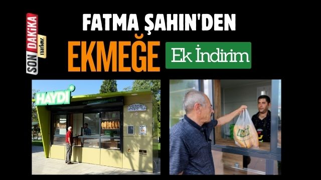 Fatma Şahin'den Ekmeğe Ek İndirim: Haydi Büfelerinde Yeni Fiyat