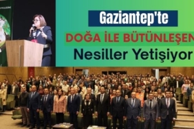 Gaziantep'te Doğa ile Bütünleşen Nesiller Yetişiyor