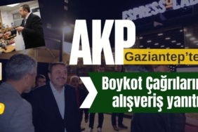 AK Parti Gaziantep'ten Boykot Çağrılarına Alışveriş Yaparak Yanıt Verdi