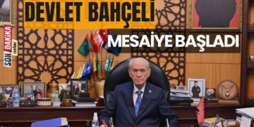 MHP'den Devlet Bahçeli'nin mesaiye başladığına ilişkin paylaşım