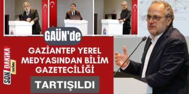 GAÜN'de "Gaziantep Yerel Medyasından Bilim Gazeteciliği" Tartışıldı
