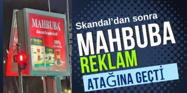MAHBUBA'dan Skandal Sonrası Reklam Hamlesi!