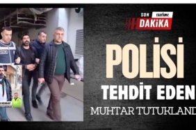 Polisi tehdit eden muhtar Yusuf Keçel tutuklandı