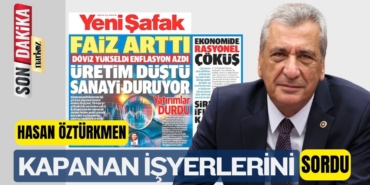 Öztürkmen: Ekonomik Krizin Sorumlusu Tek Adam Rejimidir