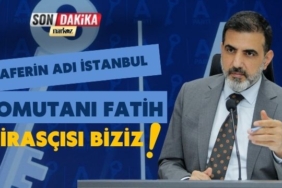 Zaferin Adı İstanbul, Komutanı Fatih, Mirasçısı Biziz!