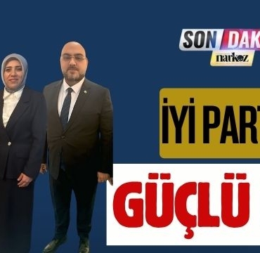İyi Partiye Güçlü İsim