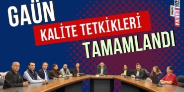 GAÜN'de 2025 Yılı İlk Kalite Tetkikleri Başarıyla Tamamlandı