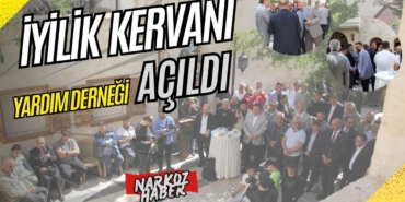 İyilik Kervanı Yardım Derneği'nden Görkemli Açılış Töreni