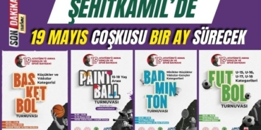 Şehitkamil’de 19 Mayıs Coşkusu Bir Ay Sürecek
