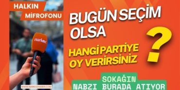 Gazianteplilere Sorduk: Bugün Seçim Olsa Hangi Partiye Oy Verirsiniz?