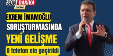 Ekrem İmamoğlu'nun saklattığı telefon ele geçirildi