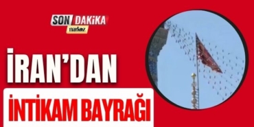 İran'dan İntikam Bayrağı