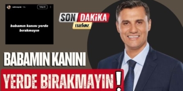 Babamın Kanını Yerde Bırakmayın