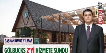 Başkan Yılmaz, Gölbucks 2’yi Hizmete Sundu
