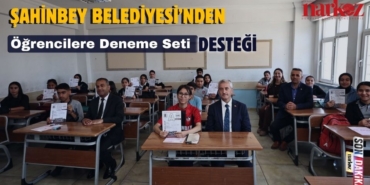 Şahinbey Belediyesi’nden Öğrencilere Deneme Seti Desteği