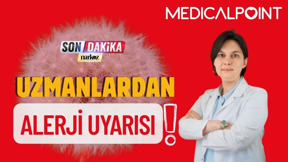 Uzmanlardan Alerji Uyarısı