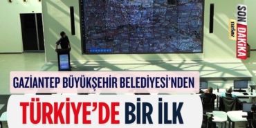 Gaziantep Büyükşehir Belediyesi’nden Türkiye’de Bir İlk