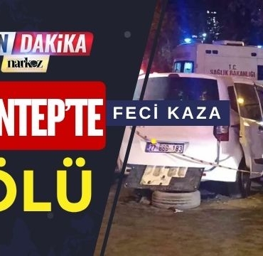 Gaziantep’te Feci Kaza: 5 Kişi Hayatını Kaybetti, 2 Kişi Ağır Yaralı