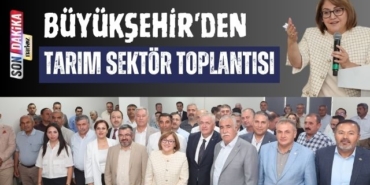 Büyükşehir'den Tarım Sektör Toplantısı