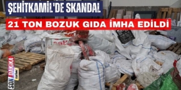 Şehitkamil'de Skandal: 21 Ton Bozuk Gıda İmha Edildi