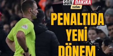 Penaltıda Yeni Dönem