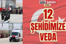 12 Şehidimize Veda