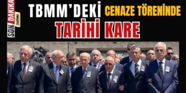 TBMM'deki Cenaze Töreninde Tarihi Kare