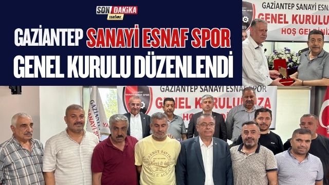 Gaziantep Sanayi Esnaf Spor Genel Kurulu Düzenlendi