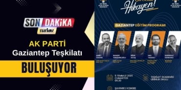 AK Parti Gaziantep Teşkilatı Buluşuyor