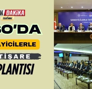GSO' da Sanayicilerle İstişare Toplantısı Düzenlendi