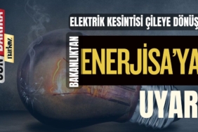 Bakanlıktan ENERJİSA'ya uyarı!