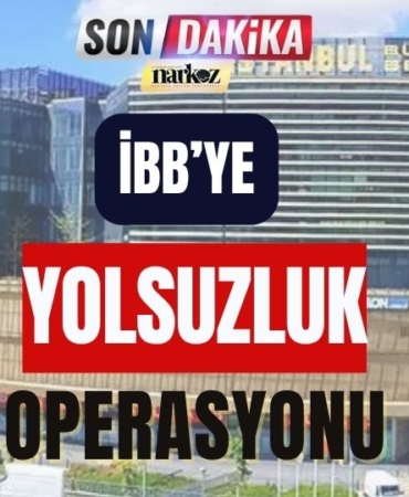 İBB'ye Yolsuzluk Operasyonu