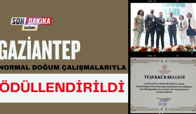 Gaziantep, Normal Doğum Çalışmalarıyla Ödüllendirildi