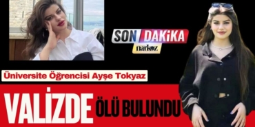 Üniversite Öğrencisi Ayşe Tokyaz Valizde Ölü Bulundu: Cinayet Zanlısı Eski Polis Çıktı