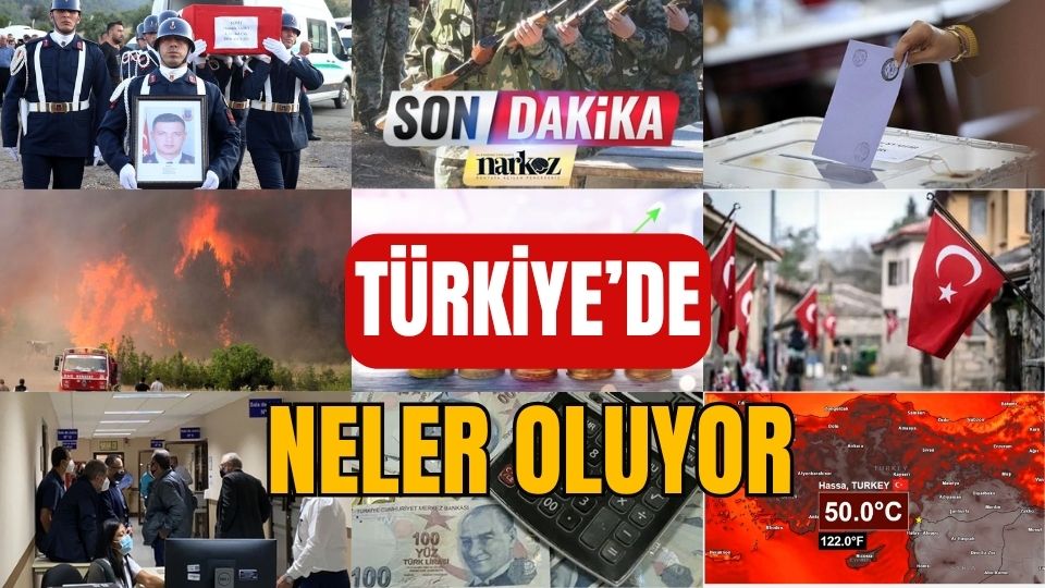 Türkiye’de Neler Oluyor?