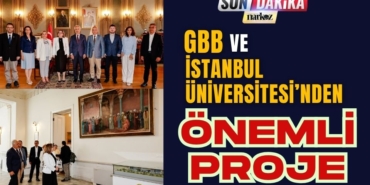 GBB ve İstanbul Üniversitesi'nden Önemli Proje