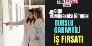 GAÜN Gıda Mühendisliği'nden Burslu Garantili İş Fırsatı