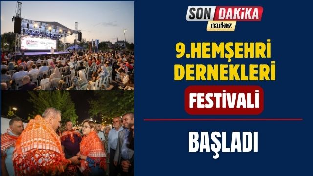 9.Hemşehri Dernekleri Festivali Başladı